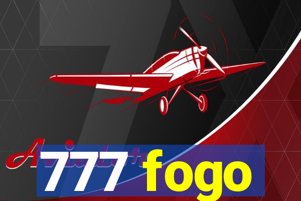 777 fogo